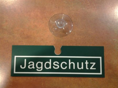 Plaque de fen&ecirc;tre de voiture Jagdschutz