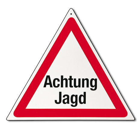 Warning triangle "Achtung Jagd"